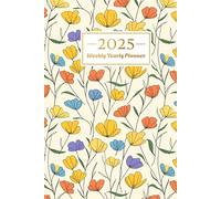 2025 Planner - 2025 Weekly Monthly Planner, January 2025 - December 2025, 6" x 9", Paperback Planner with 135 Calendar Notes Pages: Achieve Your Goals ... Daily Life as Parents, Student, Professional