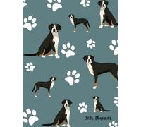 2025 Planner: Greater Swiss Mountain Dog Dated Weekly and Monthly Page Views With Space For Notes