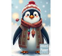 2025 Planner: Penguin Bird themed Cover Daily Weekly Diary 12 Month Calendar Vision board Schedule Organizer Goals Address Contact Notes
