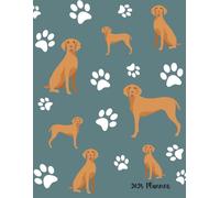 2025 Planner: Vizsla Dog Paw Prints - Dated Weekly and Monthly Page Views With Space For Notes