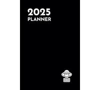 2025 Planner: Your Blueprint for Success, Productivity, and Goal Setting: Track Your Goals, Organize Your Life, Manage Projects, and Boost Productivity with Monthly, Weekly, and Daily Planning Tools