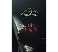 2025 Prayer Journal | 52 Weeks of Christian Reflection and Scripture: 12-Month Bible Prayer Planner and Diary