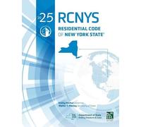 2025 Residential Code of New York State (2025 RCNYS)