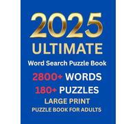2025’s Ultimate Word Search Puzzle Book: Ultimate Word Find Puzzles for Adult & Seniors To Keep Mind Busy,Relaxing, Activity Games for Elderly Men Women Stress Relief