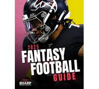 2025 Sharp Football Fantasy Draft Guide