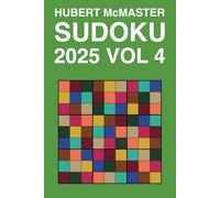 2025 Sudoku Volume 4: 500 Brain-Training Puzzles