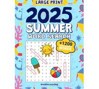 2025 Summer Word Search Large Print : 1200+ challenging Words - 75 Summer Themed Word Find Puzzle Book For Seniors & Teens With Solutions .
