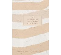 2025 The Ultimate Boss Girl Planner