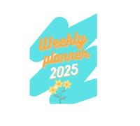 2025 Weekly Planner 8.5”x11”, Weekly Planner from Jan to Dec 2025,including days,To-do list
