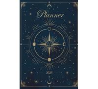 2025 Weekly Planner: Celestial Astrology | One Week on Two Pages | Pocket Size - A6 (4"x6") | Vertical Layout | Column View | Compact 2025 Calendar | Agenda & Diary | January - December 2025