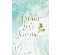 2025 Weight Loss Journal │Woman's Weight Management Planner │ Food & Fitness Journal │ Daily Workout and Meal Planning │