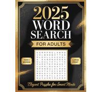 2025 Word Search For Adults Large Print: Fun Word Find With Big Font Puzzles For Teens & Seniors