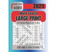 2025 Word Search Large Print: Word Search For Adults and Seniors Easy to Read -8.5x11 in. pages Large Font-124 Themed Puzzles for Relaxation Travel ... Throughout the Year- by Bright Puzzle Company
