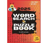 2025 Word Search Puzzle Book for Adults and Seniors: Large Print 100 Puzzles with 2000 Words Related to Different Themes from Animals to Travel, Including Solutions