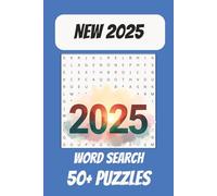 2025 Word Search Puzzle Book: Word Searches with Easy to Read Print about Space, Technology, Theater and More | 6x9 inches, 110 pages | 50+ Puzzles....Gift for Vacations, Holidays and Free Times