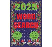 2025 Word Search Puzzle Book: Word Searches with easy to Read Print about Year 2025, 2025 Holidays, 2025 Events, 2025 News and More | 6x9 inches, 150 ... ... Gift for Holiday, Vacation, and Travel