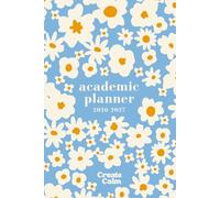 2026-2027 Academic Planner Weekly & Monthly: Pastel Blue Floral | Small College Organizer Paperback