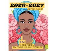 2026-2027 BLACK GIRL MONTHLY PLANNER-TWO YEAR AGENDA: This has CONTACT, BIRTHDAY LOG, TO-DO LIST,