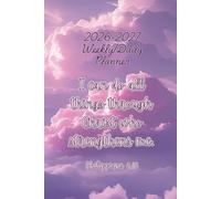 2026-2027 Daily/Weekly Planner - Philippians 4:13