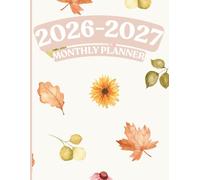 2026-2027 Monthly Planner: Clean layout, 8.5x11", 122 pages, Daily, Weekly, Monthly notes. Goals, targets, Diary, budget