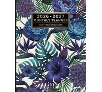 2026-2027 Monthly Planner -Two-Year Organizer: Vision Board | Password & Contact Tracker | Holiday & Birthday List | Monthly Goals | Notes Pages | Large 8.5x11 Elegant Floral design | for Women