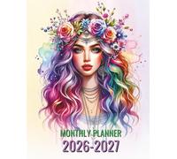 2026-2027 Monthly Planner with Whimsical Rainbow Boho Girl Cover Design: Two-Year Organizer with Finance Tracker, Holidays, Inspirational Quotes, and Notes (January 2026 - December 2027)