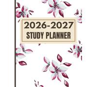 2026-2027 Planner for Men - Daily Weekly Monthly & Study Organizer: Perfect for Work, Fitness & Learning Goals
