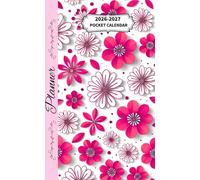 2026-2027 Pocket Calendar Planner 3D Pink Flowers Cover: Two-page monthly spread, notes, contacts, holidays, birthdays