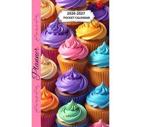 2026-2027 Pocket Calendar Planner Cupcakes Cover: Two-page monthly spread, notes, contacts, holidays, birthdays