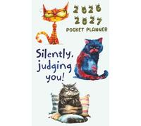 2026-2027 Pocket Planner: Feline Theme for Cat Lovers. 2 Year Agenda Organizer for Purse. Small and Compact.