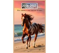 2026-2027 Pocket Planner for Horse Lovers: 4×6.5 Organizer for Goaals, Notes & Monthly Calendars