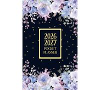 2026-2027 Pocket Planner: Monthly Plan For Purse Small Size 24 Months Schedule From January To December with Holidays & Inspirational Quotes Blue Floral Cover