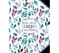 2026-2027 Teacher Lesson Planner: Academic Year Monthly & Weekly Class Organizer with Calendar | Grade and Record book for Educators (August 2026 to July 2027)