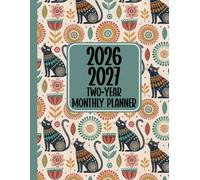 2026 2027 Two-Year Monthly Planner: With Clean Spreads, Motivational Quotes, Goal Sections, and Secure Password & Contact Pages - Cat Inspired