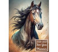 2026-2027 Two Year Planner: Horse Animal themed Design Cover 2 Page Spreads With Monthly Calendar Grids 24 Months Organizer Schedule