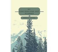 2026-2027 Weekly Planner: Organize Your Year, One W t a Time