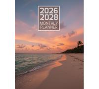 2026-2028 Monthly Planner: Large Three Year (January 2026 to December 2028) With Holidays and Inspirational Quotes
