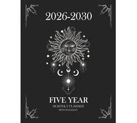 2026 -2030 Five year monthly planner: 5 Year Calendar Schedule Agenda and Organizer January 2026 to December 2030 with holidays astrology design