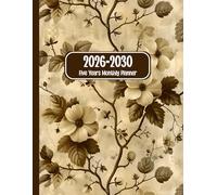 2026-2030 Five Years Monthly Planner: 60 Months of Clean Layouts for Planning and Productivity