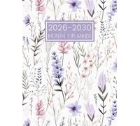2026-2030 Monthly Planner: 5 Years Month to View Diary from January 2026 to December 2030 || 60 Months Agenda Organiser Calendar with UK Holidays & Inspirational Quotes || Large Size - Flowers Cover