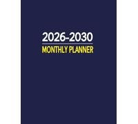 2026-2030 Monthly Planner: Five-Year Organizer from January 2026 to December 2030 | Large Print | 8.5”x11” | Blue Cover