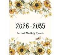 2026-2035 Ten Year Monthly Planner: 120 Months Organizer With Holidays