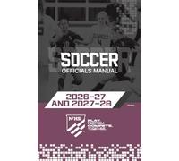 2026-27 & 2027-28 NFHS High School Soccer Officials Manual
