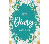 2026 A4 Week to View: A4 Planner Week to View Diary for 52 weeks, dated from Jan 2026 to Dec 2026, A4 Weekly Personal Organizer with Calendars, To-Do List and Notes | Green Floral