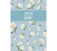 2026 A5 Page a Day: One Page Per Day Daily Diary Planner & Organizer for 365 Days, dated from Jan 2026 to Dec 2026, Fully Lined Journal Notebook with Calendars, To-Do List and Notes | Daisy Flowers