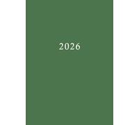 2026: A5 Tageskalender mit 1 Tag auf 1 Seite | Deutsche Feiertage | Jahresplaner Terminkalender | Tagesplaner Wochenkalender | Deutschland Buchkalender | Einfach Grün