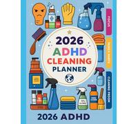 2026 ADHD Cleaning Planner: A Structured Cleaning System for Focus, Routine, and Home Organization