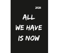 2026 - All we have is now: edition cumulus - Der GROSSE DICKE - BLACK - gebunden - DIN A4 Kalender - 400 Seiten - jeder Tag 1 volle Seite Platz