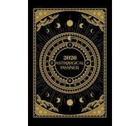 2026 Astrological Planner: Australian Eastern Standard Time Edition