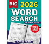 2026 Big Word Search: 100 Themed Puzzles Large Print with Solutions for Adults & Seniors